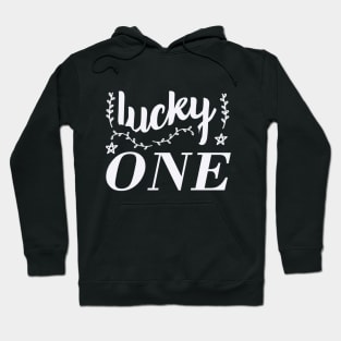 Lucky One St Patrivks Day Hoodie